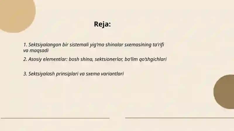 Sektsiyalangan bir sistemali yigʻma shinalar sxemasi va kullanishi 2