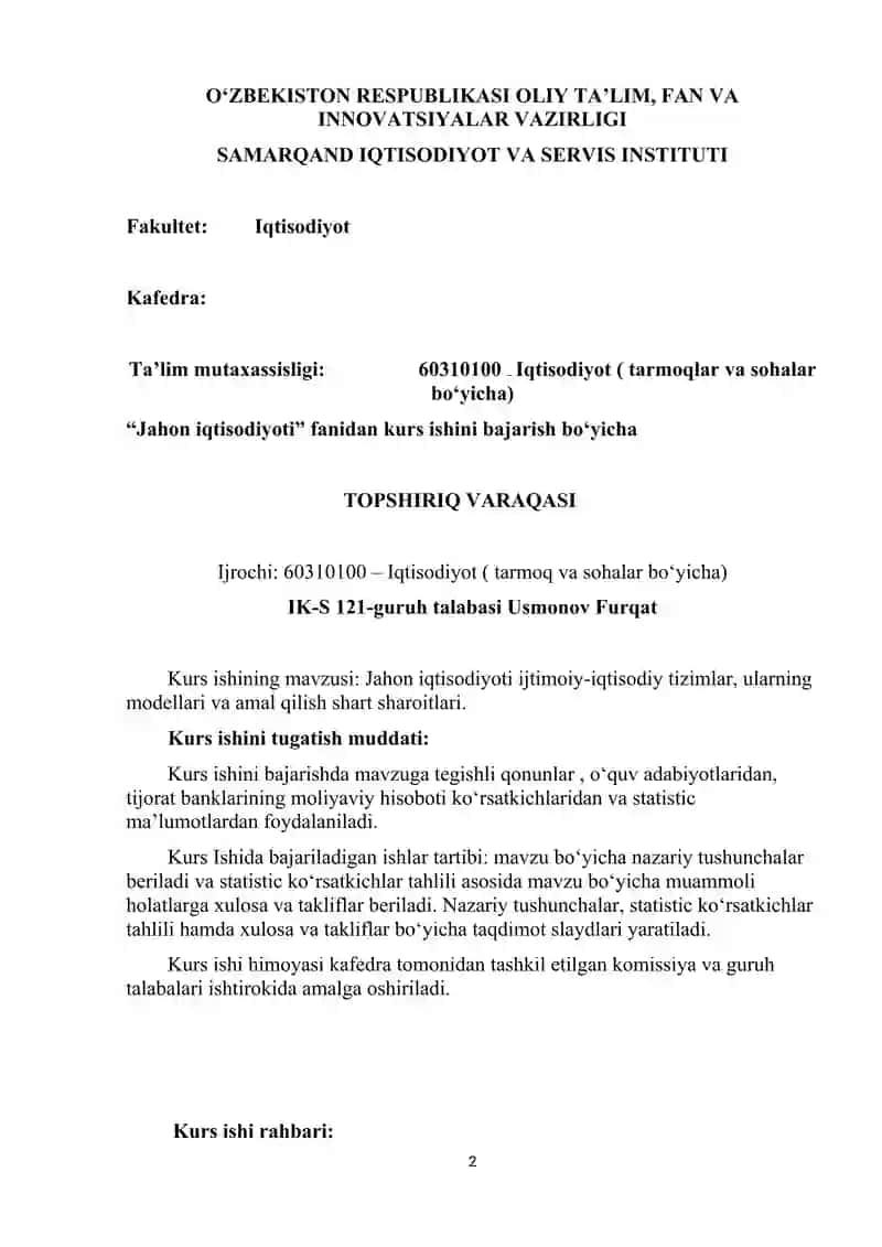Jahon iqtisodiyoti ijtimoiy-iqtisodiy tizimlar, ularning modellari va amal qilish shart sharoitlari 2
