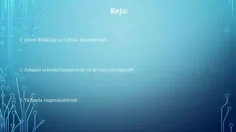 Xorijiy mamlakatlarda taʼlim taraqqiyotining asosiy yoʻnalishlari va ilgʻor xorijiy tajribalar 2