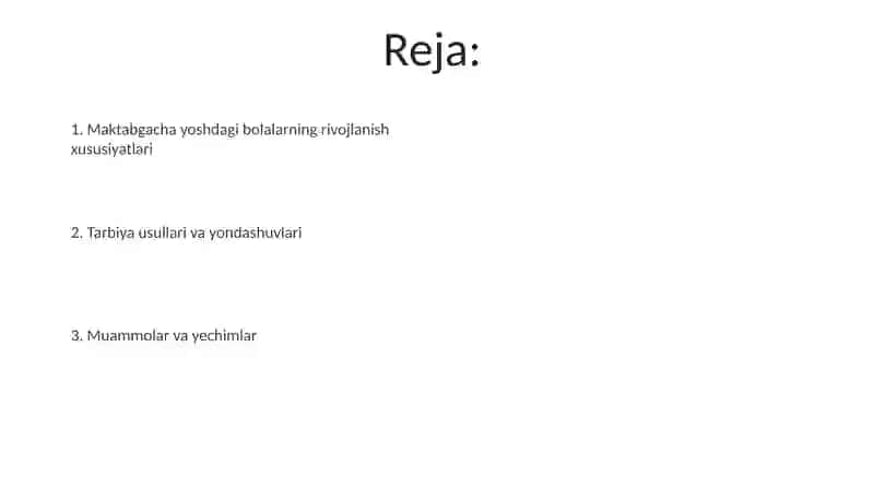 Maktabgacha yoshdagi bolalar rivojlanishi va ta’lim-tarbiyasining o’ziga xosligi 2