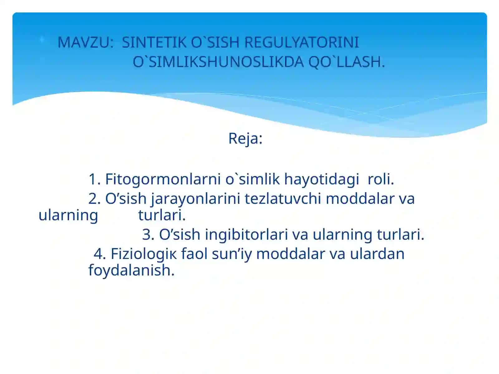 SINTETIK O`SISH REGULYATORINI O`SIMLIKSHUNOSLIKDA QO`LLASH 2