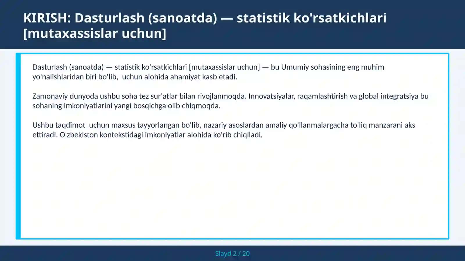 Dasturlash (sanoatda) — statistik ko'rsatkichlari [mutaxassislar uchun] 2
