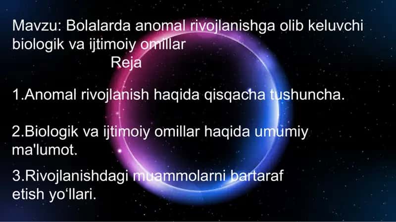 Bolalarda Anomal Rivojlanishga Olib Keluvchi Biologik va Ijtimoiy Omillar 2