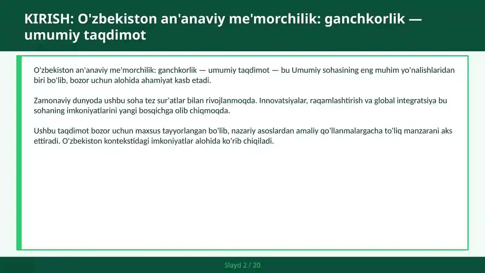 O'zbekiston an'anaviy me'morchilik: ganchkorlik — umumiy taqdimot 2