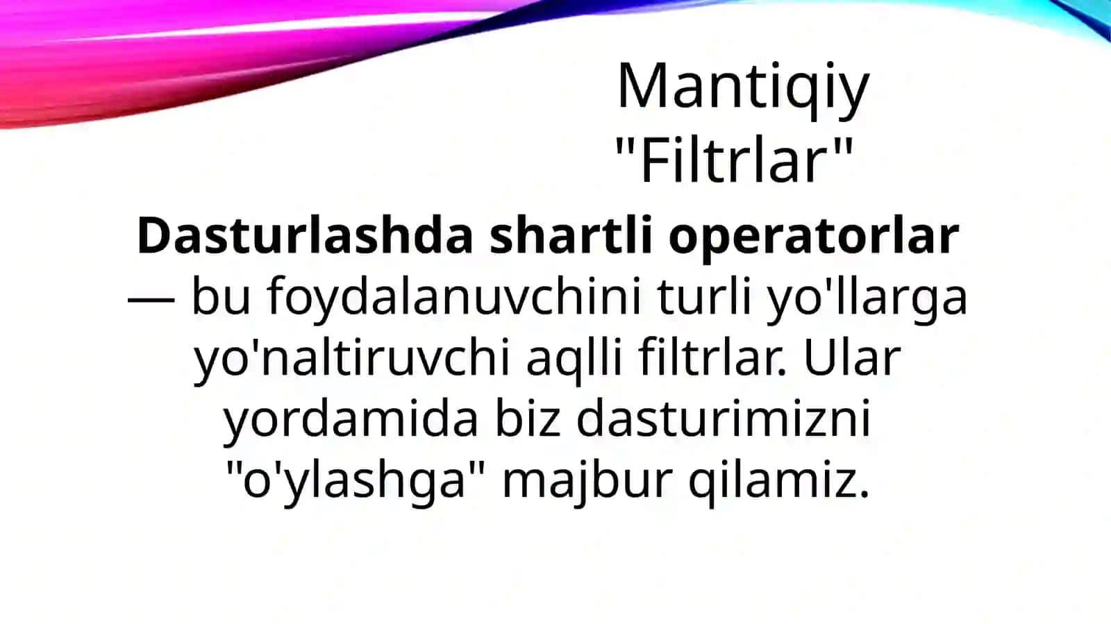 Mantiqiy"Filtrlar" 2