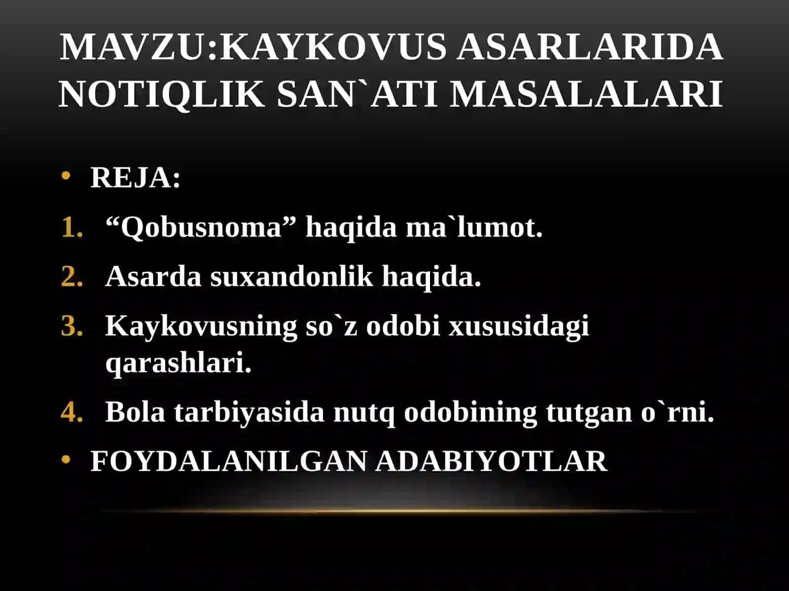 KAYKOVUS ASARLARIDA NOTIQLIK SAN`ATI MASALALARI 2