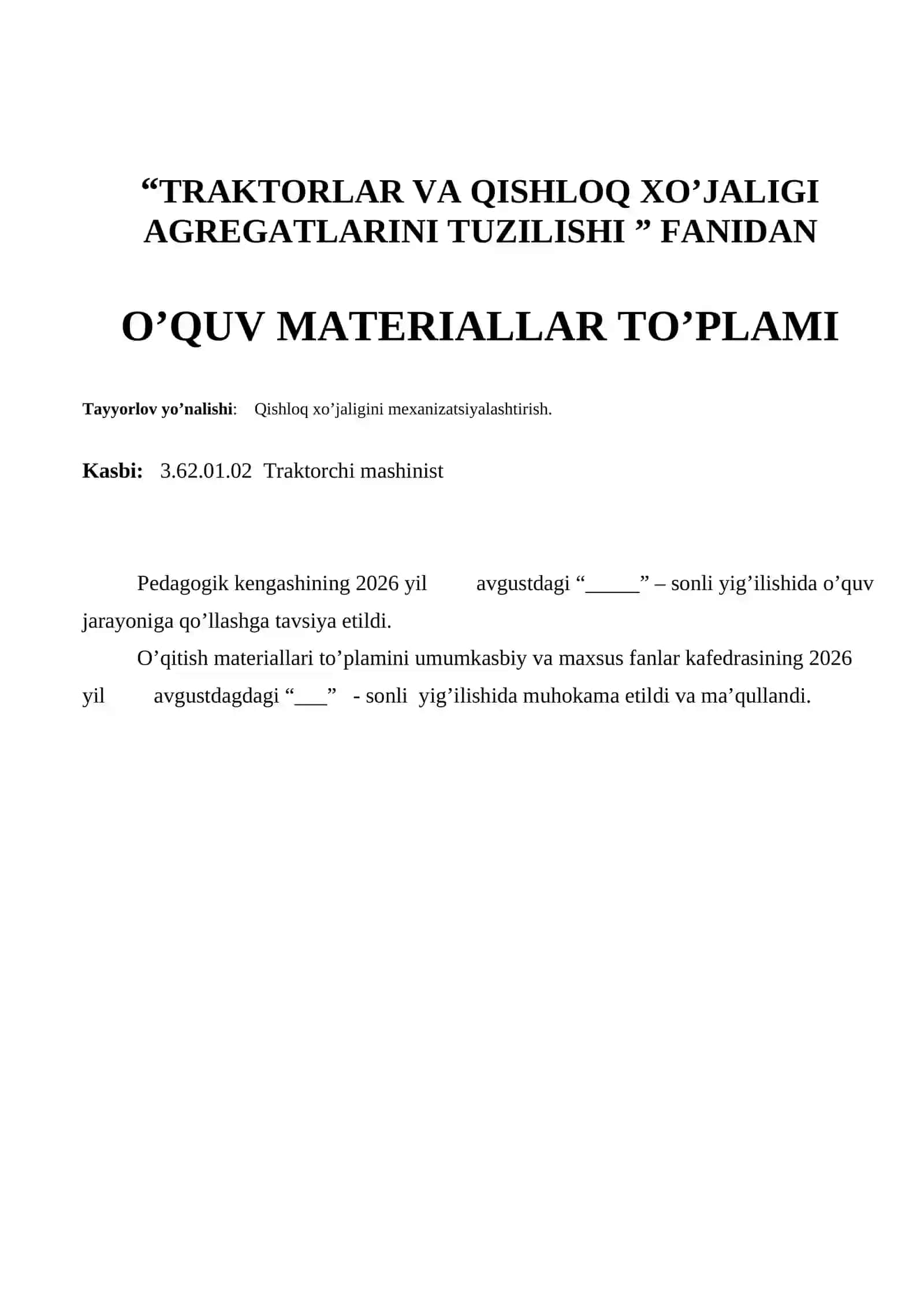 “TRAKTORLAR VA QISHLOQ XO’JALIGI AGREGATLARINI TUZILISHI ” FANIDAN  O’QUV MATERIALLAR TO’PLAMI 2
