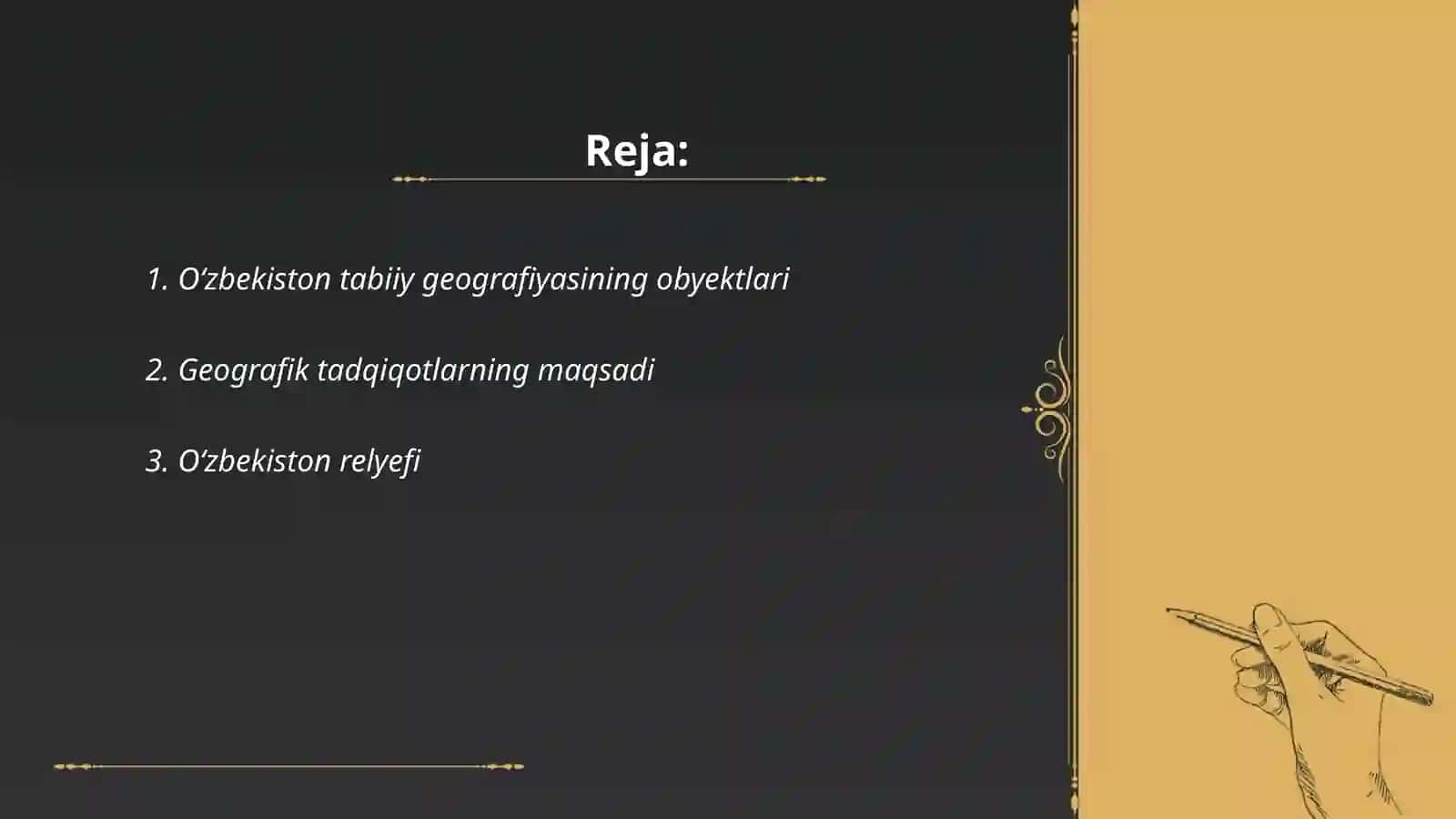 Oʻzbekiston tabiiy geografiyasining õrganilish obyekti maqsadi va vazifalari 2