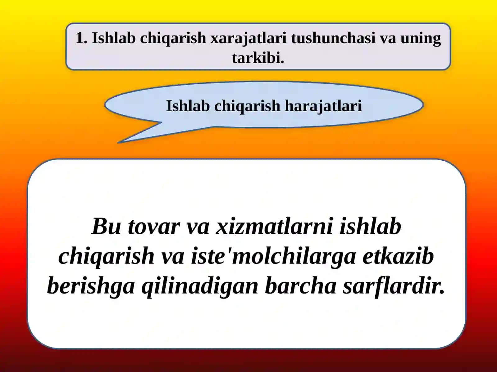 Ishlabchiqarish xarajatlaritushunchasivauningtarkibi 2