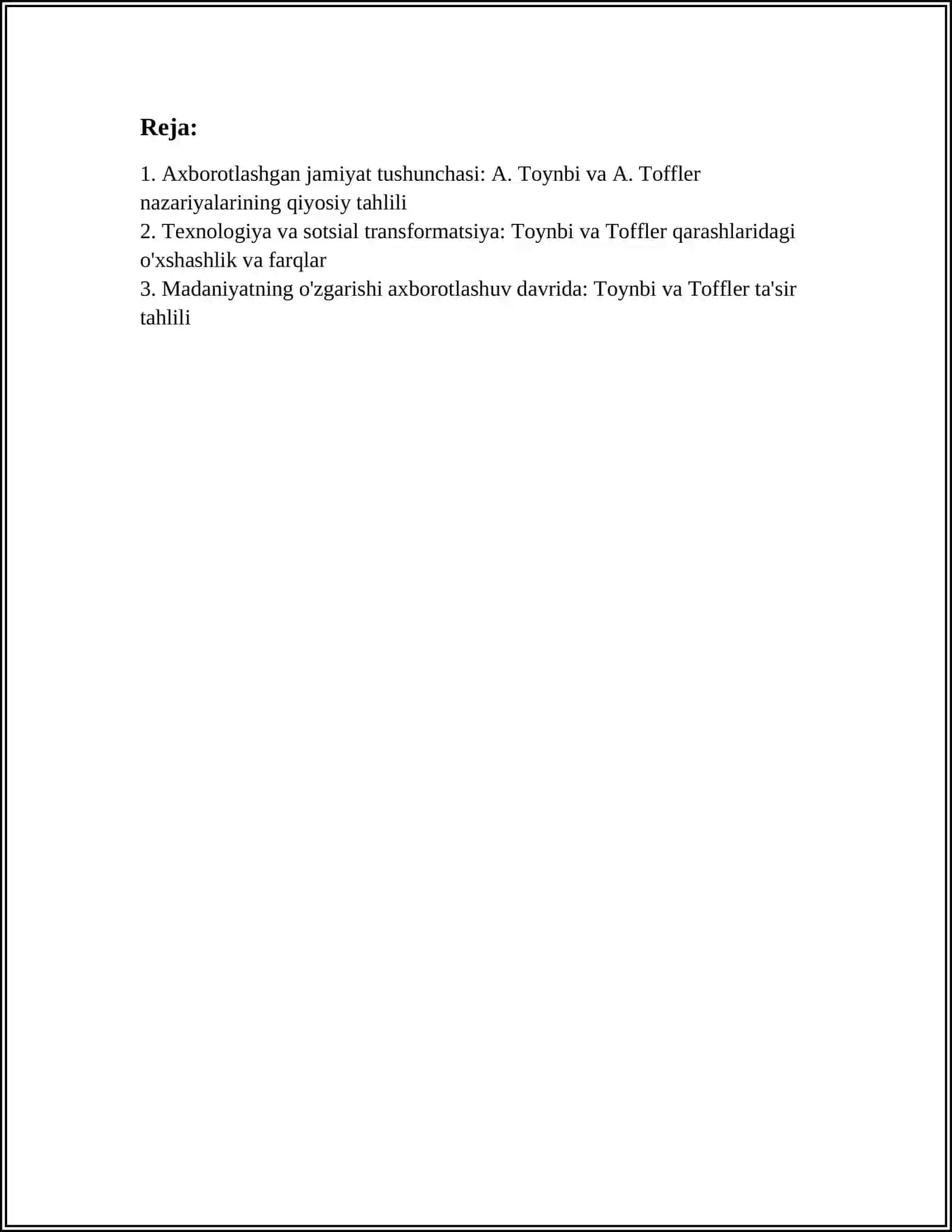 "AXBOROTLASHGAN JAMIYAT VA UNING ISTIQBOLLARI" MAVZUDIDA ESSE TAYYORLASH(A.TOYNBI E.TOFFLER ASARNING QIYOSIY TAHLILI ASISIDA) 2