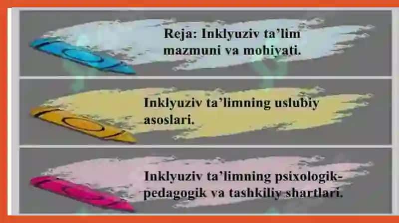 Inklyuzivta’limning uslubiy asoslari 2