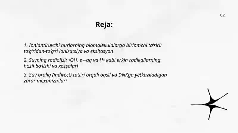Ionlantiruvchi nurlarning molekulalar va hujayra komponentlariga ta’siri 2