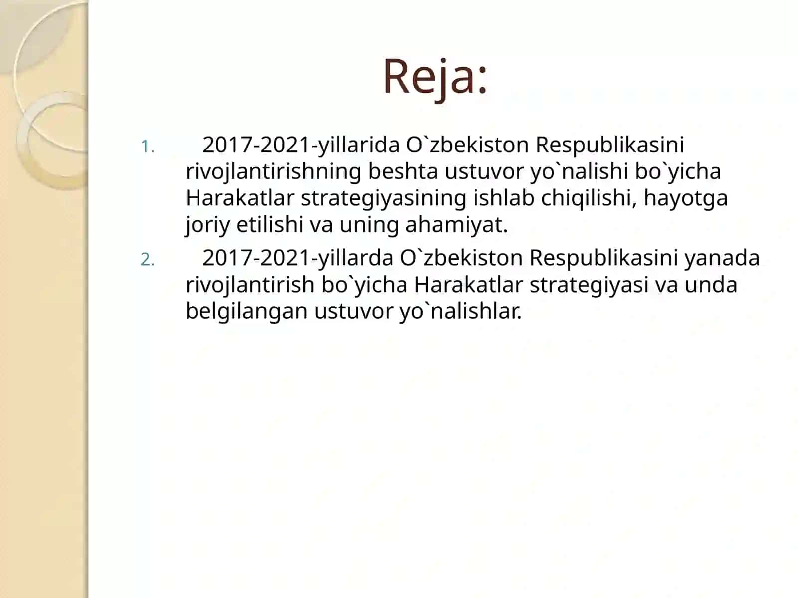 O`zbekiston Respublikasini Rivojlantirishda harakatlar strategiyasining tutgan o`rni. 2