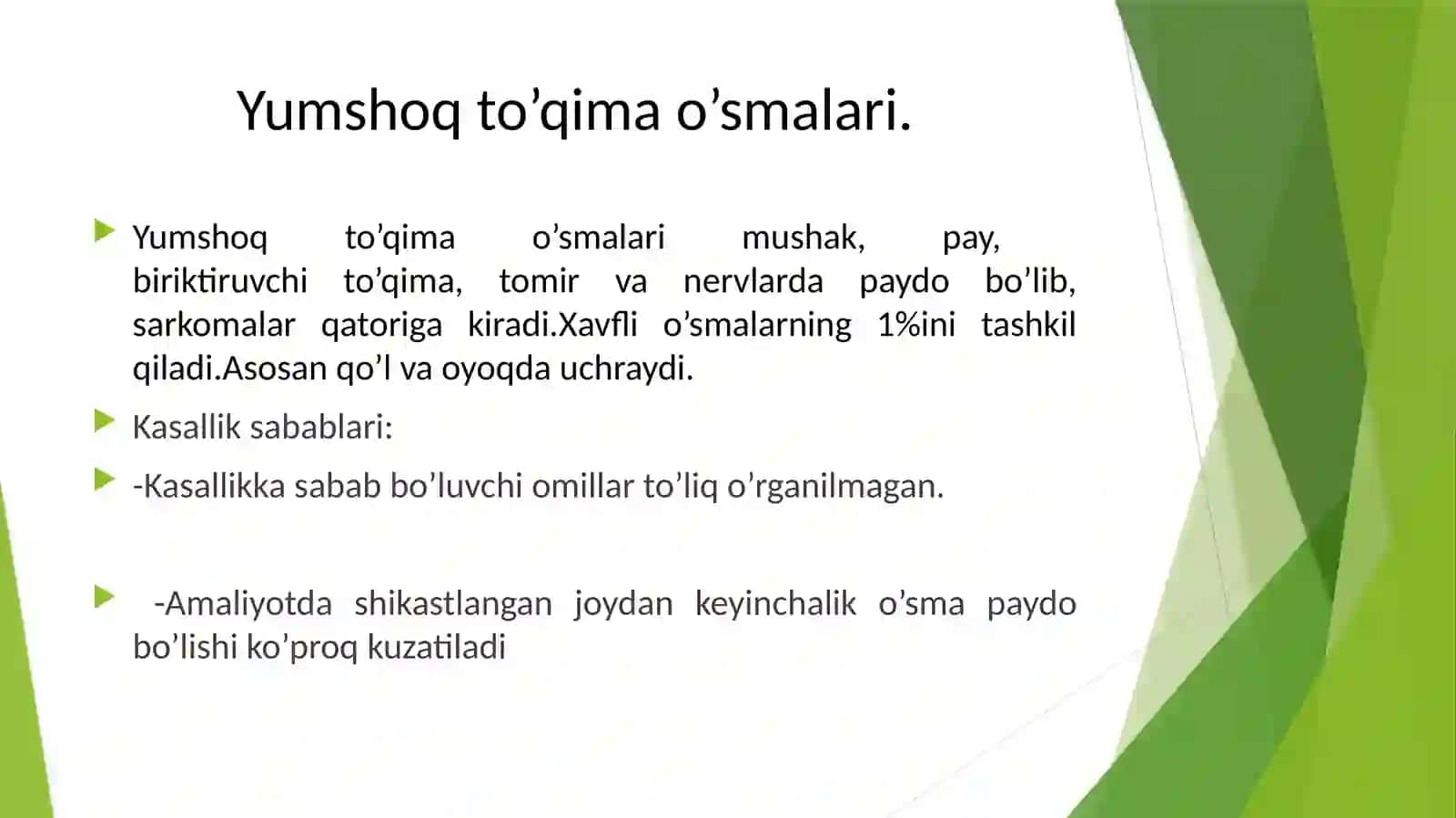 Yumshoqto'qima o'smalari 2