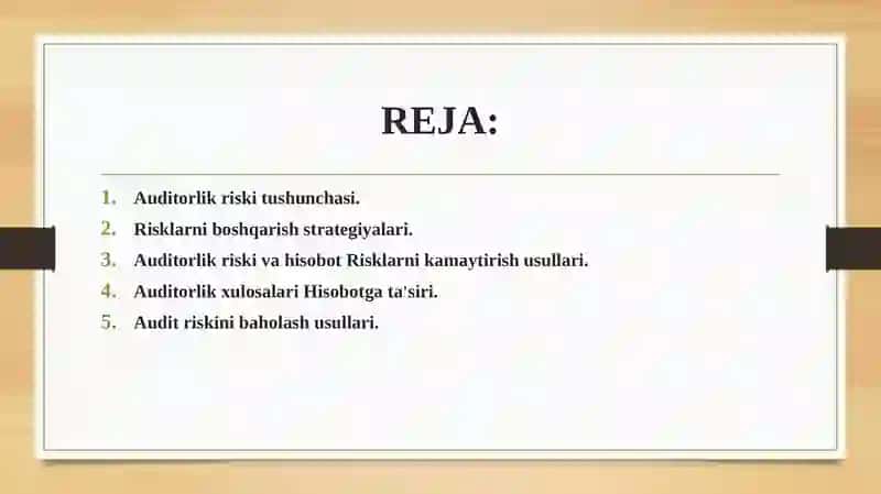 Audit riski va baholash usullari 2