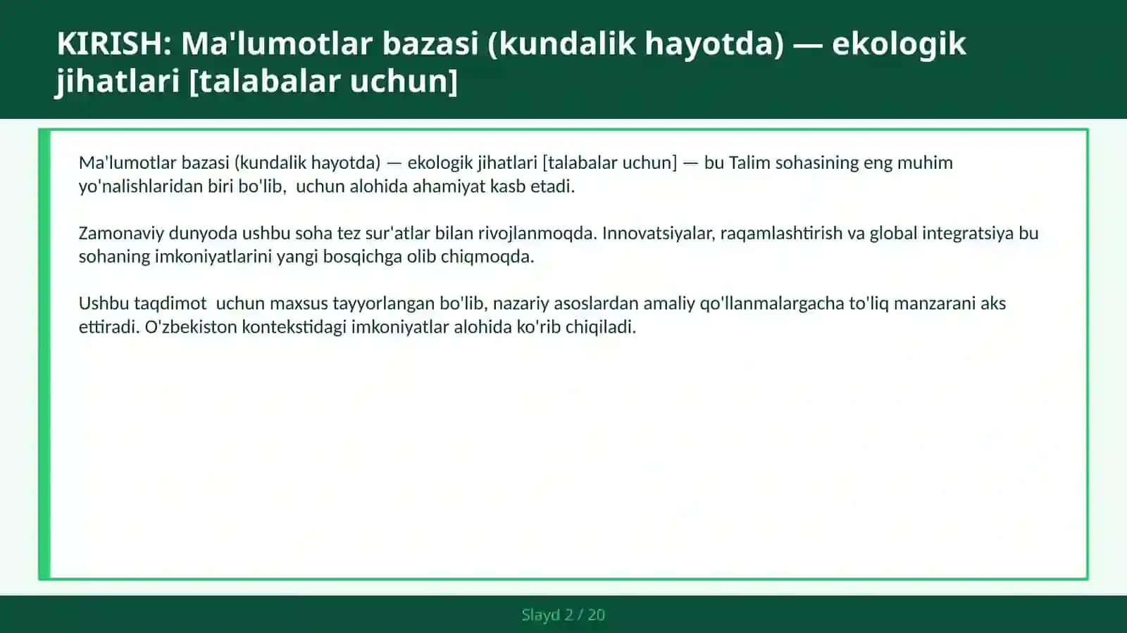 MA'LUMOTLAR BAZASI (KUNDALIK HAYOTDA) — EKOLOGIK JIHATLARI [TALABALAR UCHUN] 2
