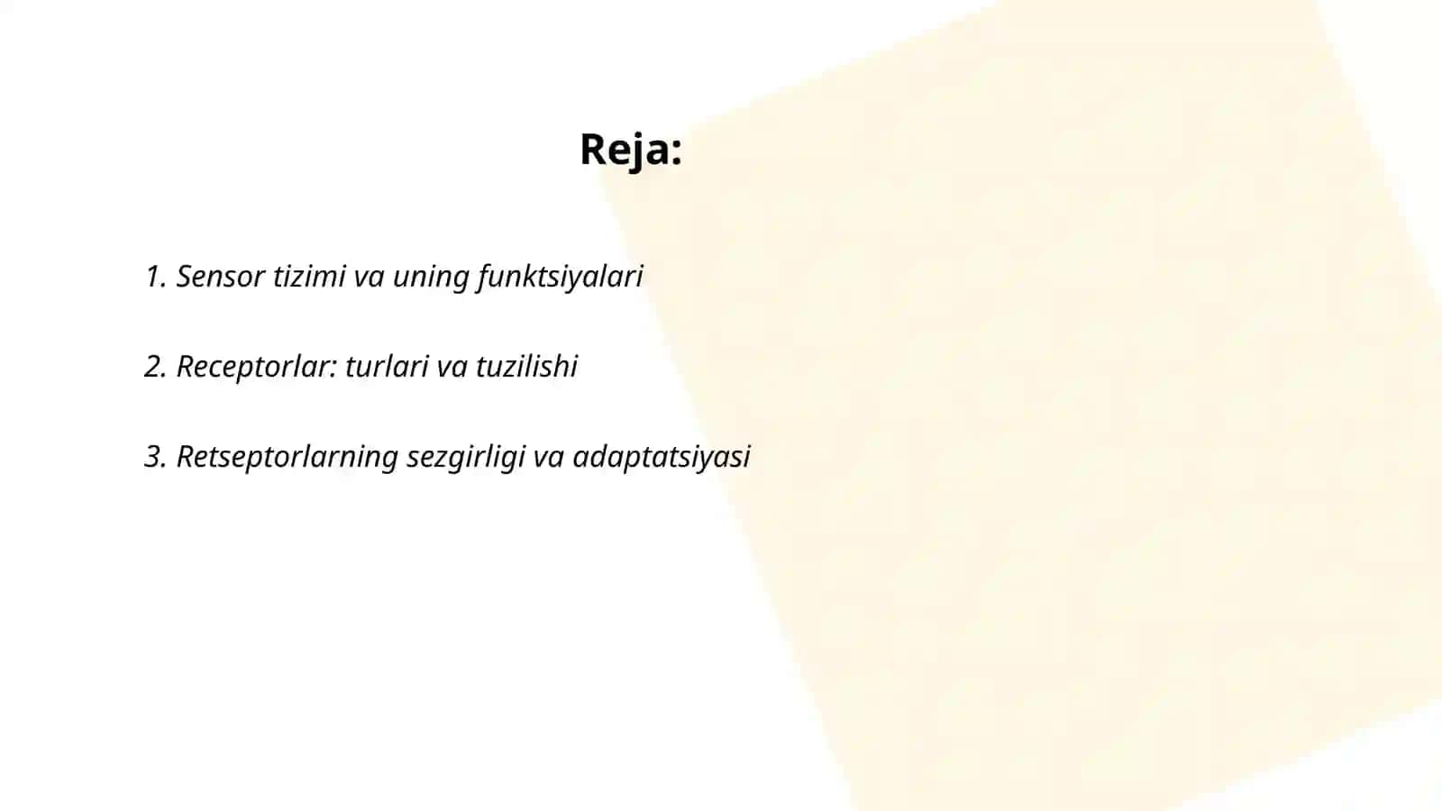 Sensor tizimining yoshga oid retseptorlari fiziologiyasi va gigiyenasi 2