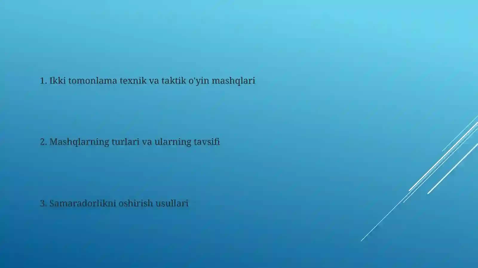 Ikki tomonlama texnik va taktik o'yin uquv amoliyoti 2