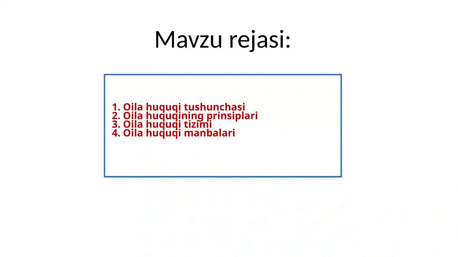 Oilahuquqitushunchasi, tamoyillari, tizim va manbalari 2
