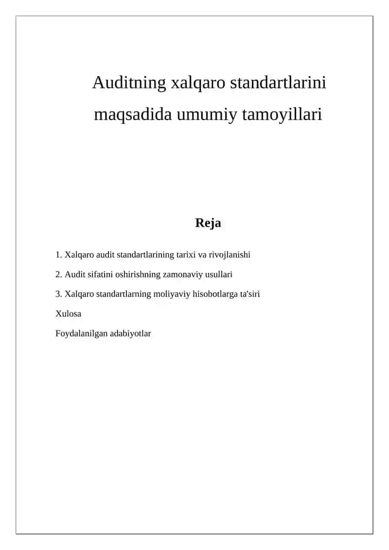 Auditning xalqaro standartlarini maqsadida umumiy tamoyillari 2