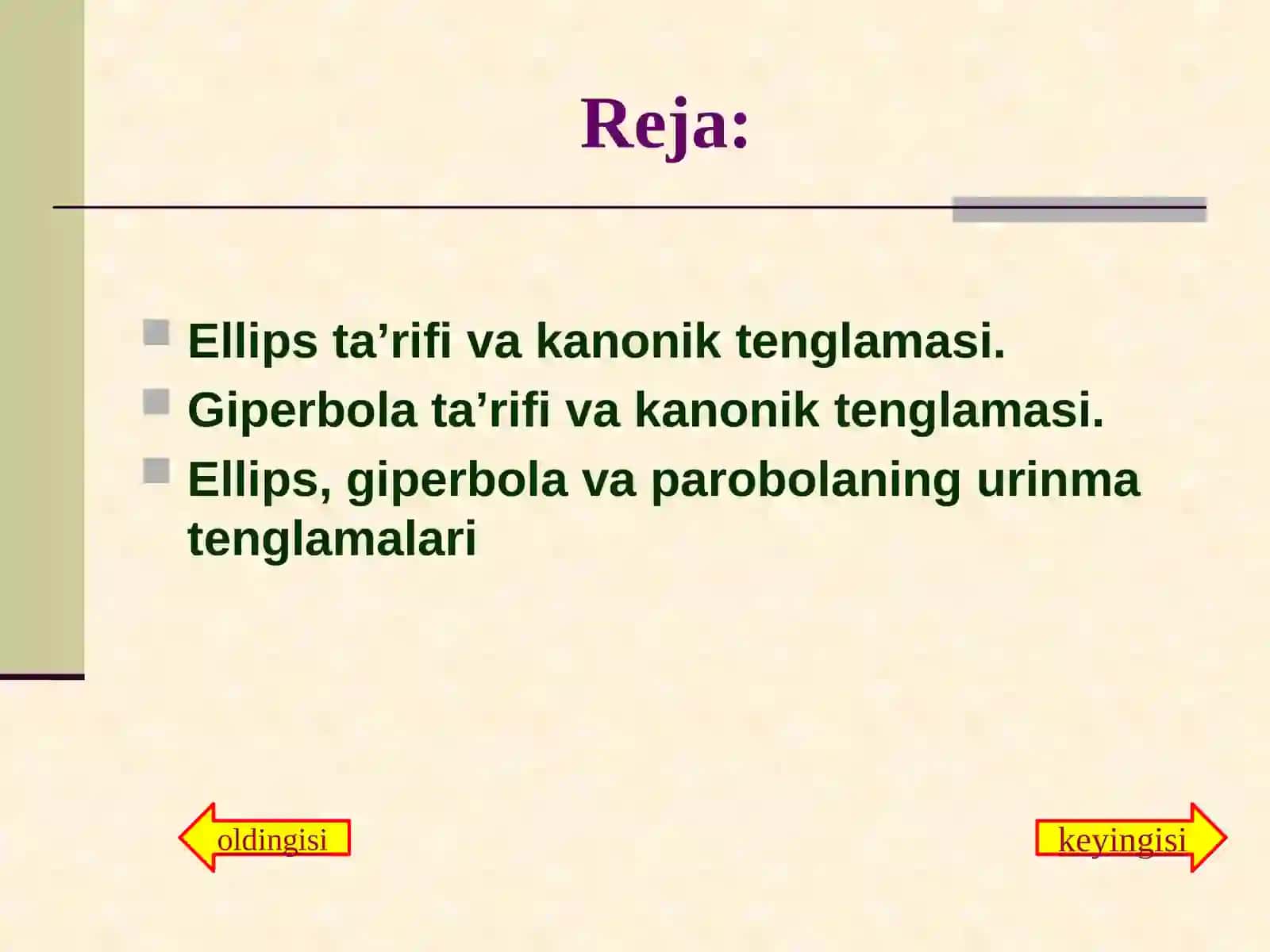 Ellips ta’rifi va kanonik tenglamasi 2