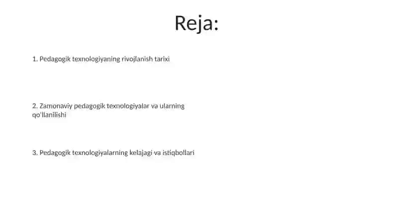 Pedagogiktexnologiyaning rivojlanishi 2