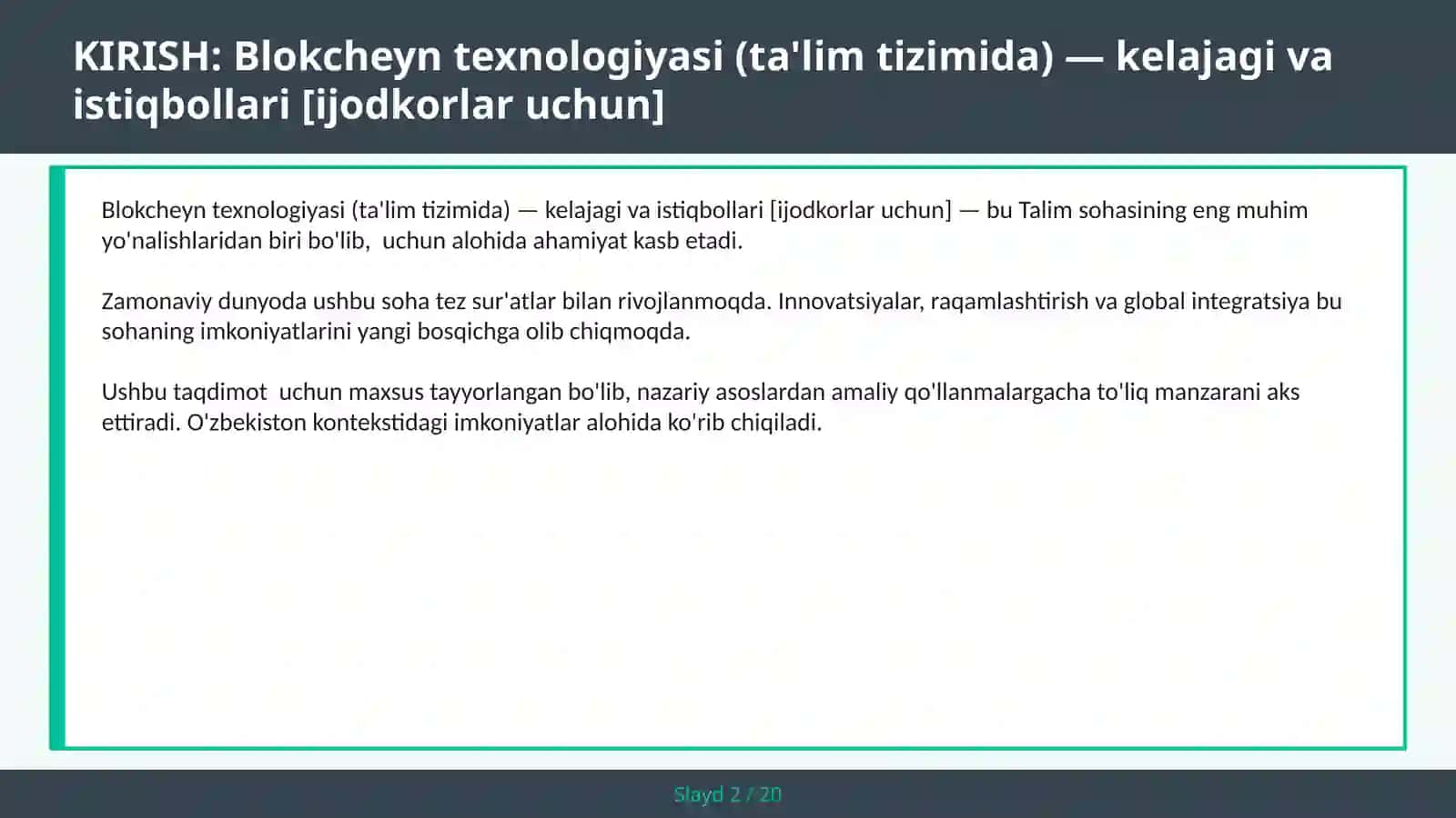 Blokcheyn texnologiyasi (ta'lim tizimida) — kelajagi va istiqbollari [ijodkorlar uchun] 2