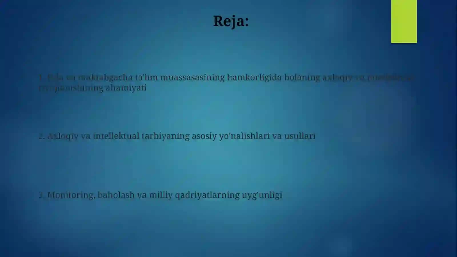 Oila va MTT hamkorligida bola shaxsiga axloqiy va aqliy tarbiya berish 2