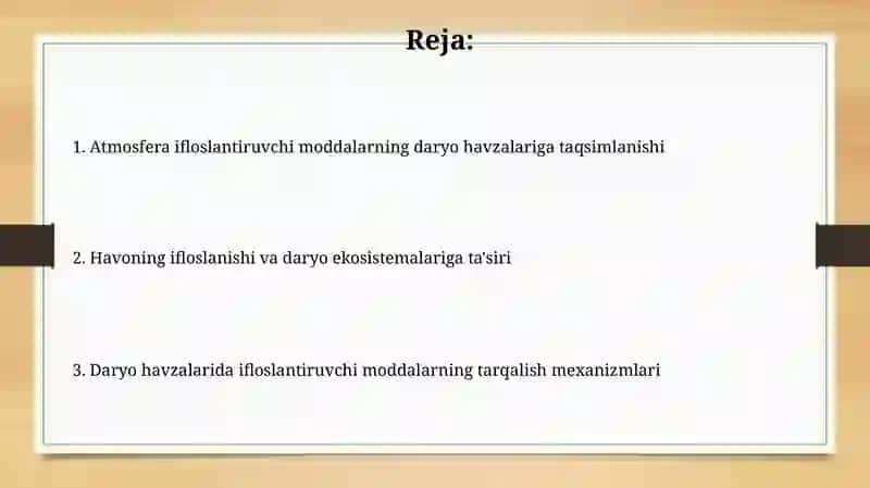 Havoning ifloslanishi va daryo ekosistemalariga ta'siri 2