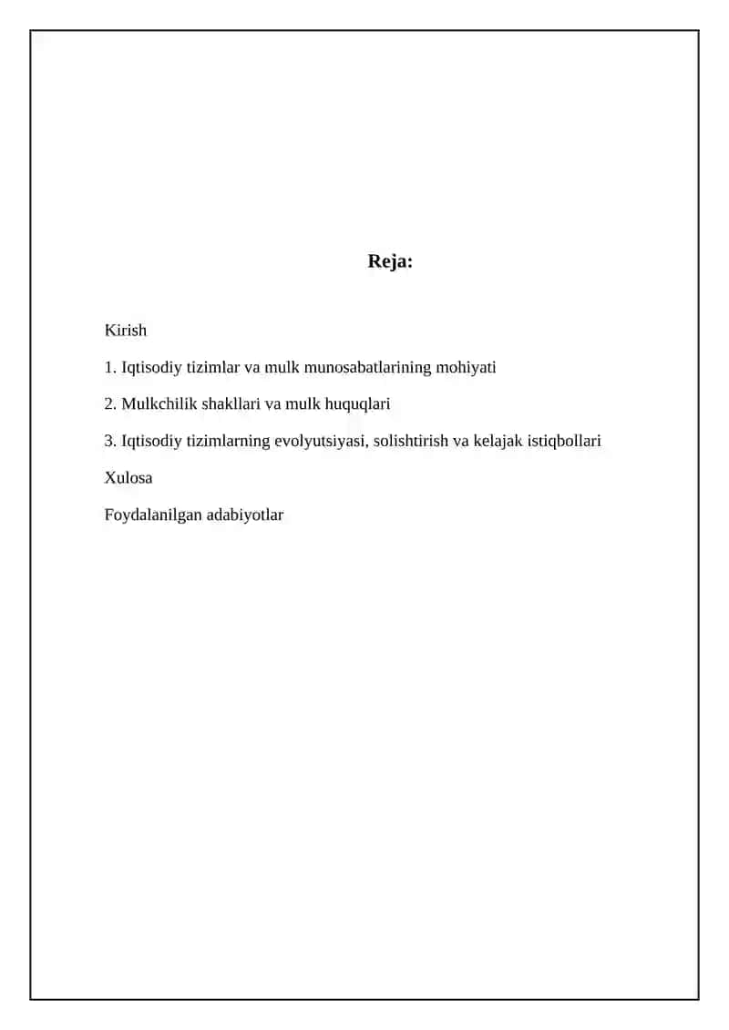 Iqtisodiy tizimlar va mulkchilik munosabatlari 2