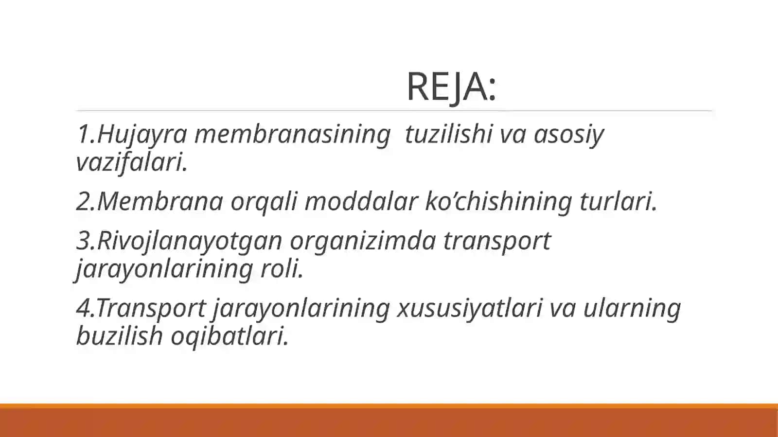 Hujayra membranasi tuzilishi va transport jarayonlari 2