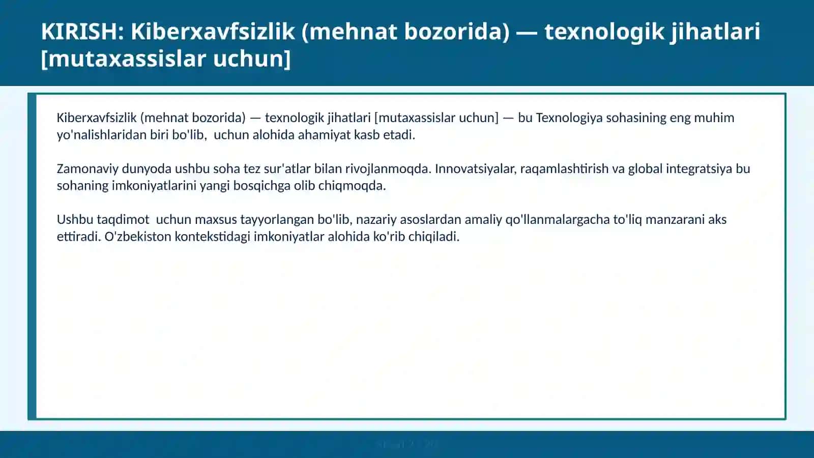 KIBERXAVFSIZLIK (MEHNAT BOZORIDA) — TEXNOLOGIK JIHATLARI [MUTAXASSISLAR UCHUN] 2