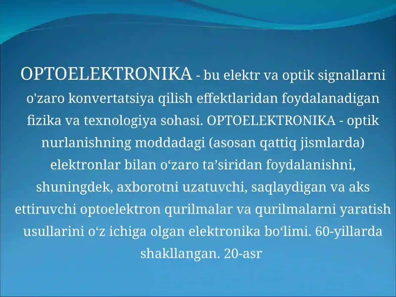 OPTOELEKTRONIKA VA OPTRONLAR(10.10.22 sana uchun) 2