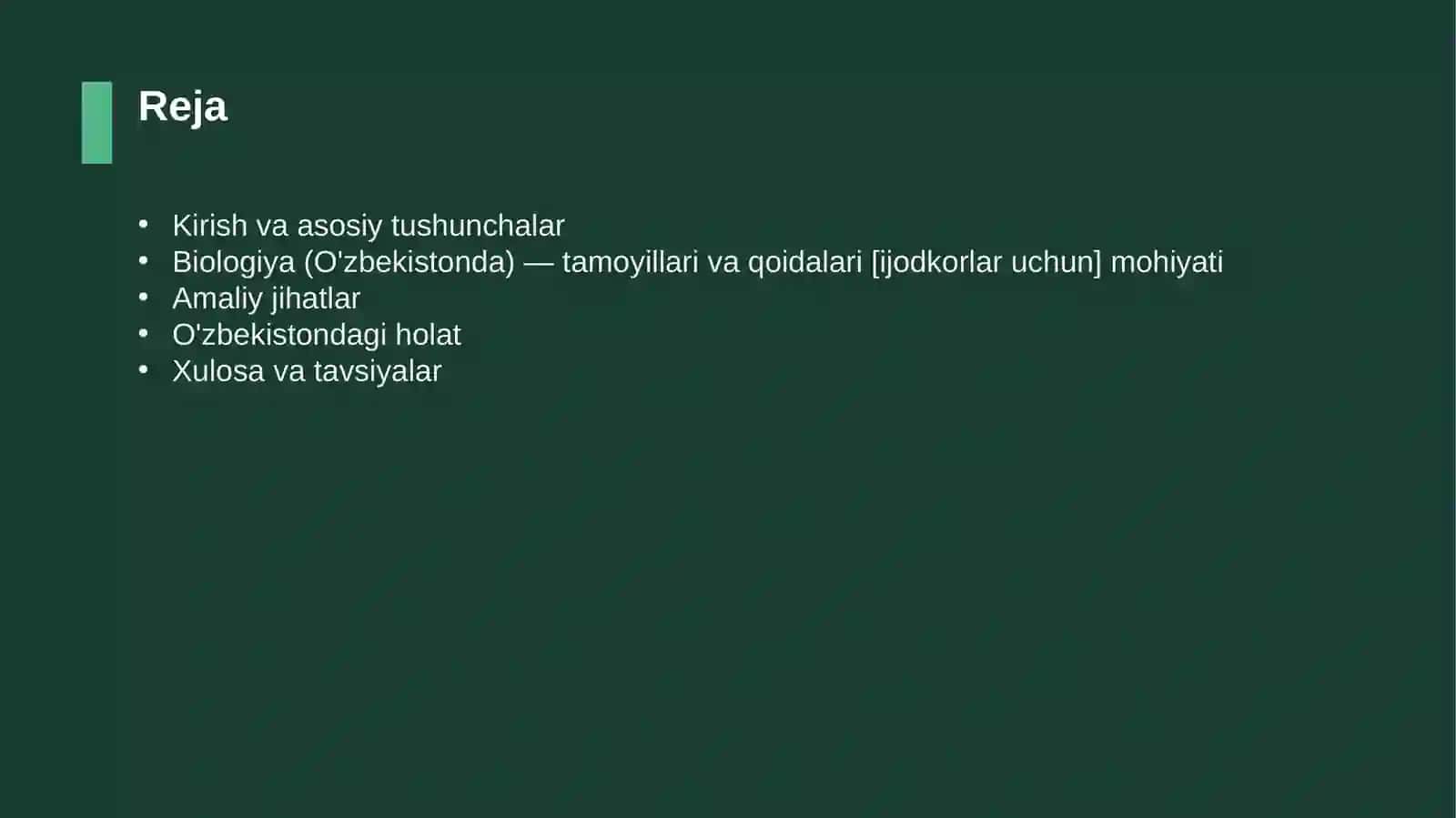 Biologiya (O'zbekistonda) — tamoyillari va qoidalari [ijodkorlar uchun] 2