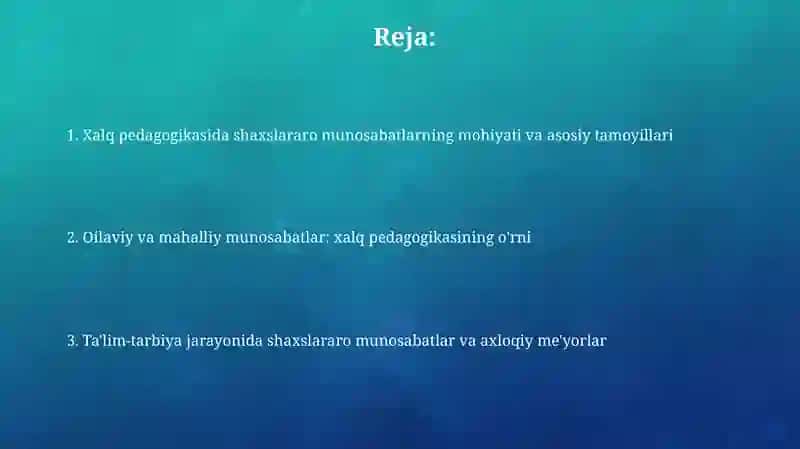 Xalq pedagogikasida shaxslararo munosabatlar talqini 2