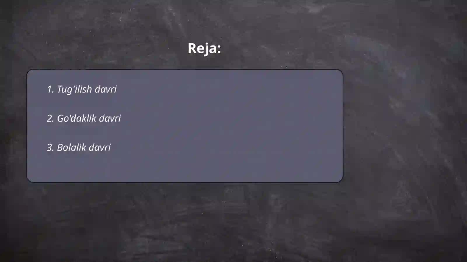 Turli yosh davrlari va bosqichlari 2