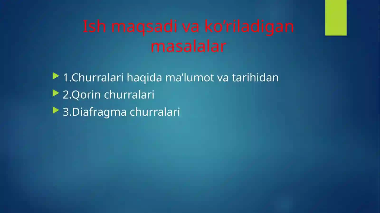 Qorinbo’shlig’Iichkichurralari 2