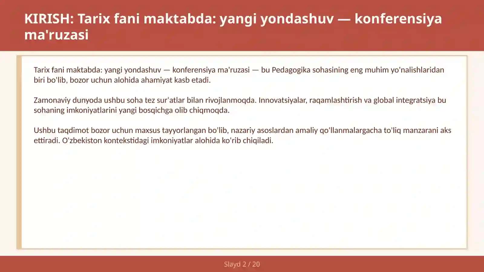 TARIX FANI MAKTABDA: YANGI YONDASHUV — KONFERENSIYA MA'RUZASI 2
