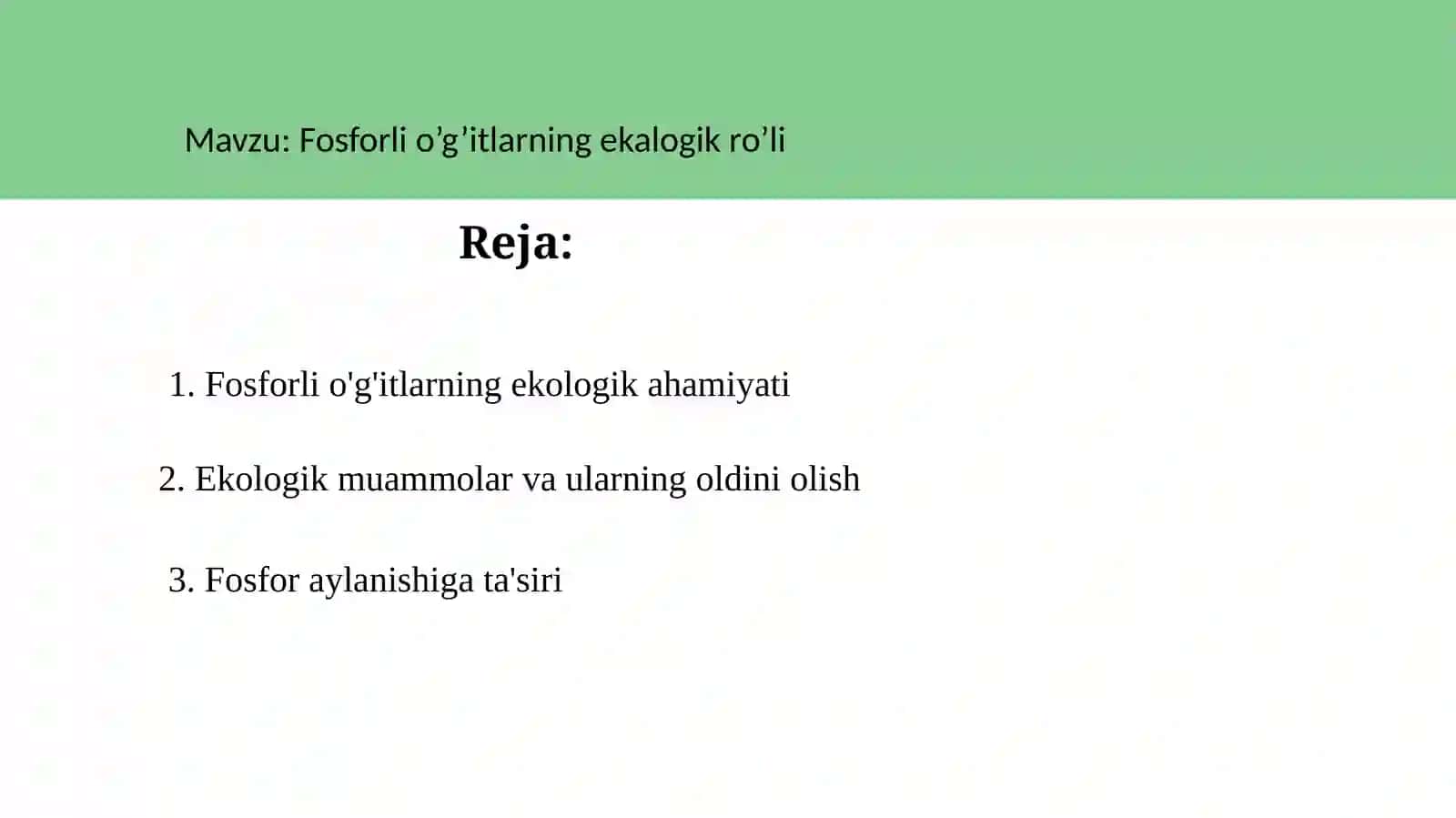 Fosforli o’g’itlarning ekalogik ro’li 2
