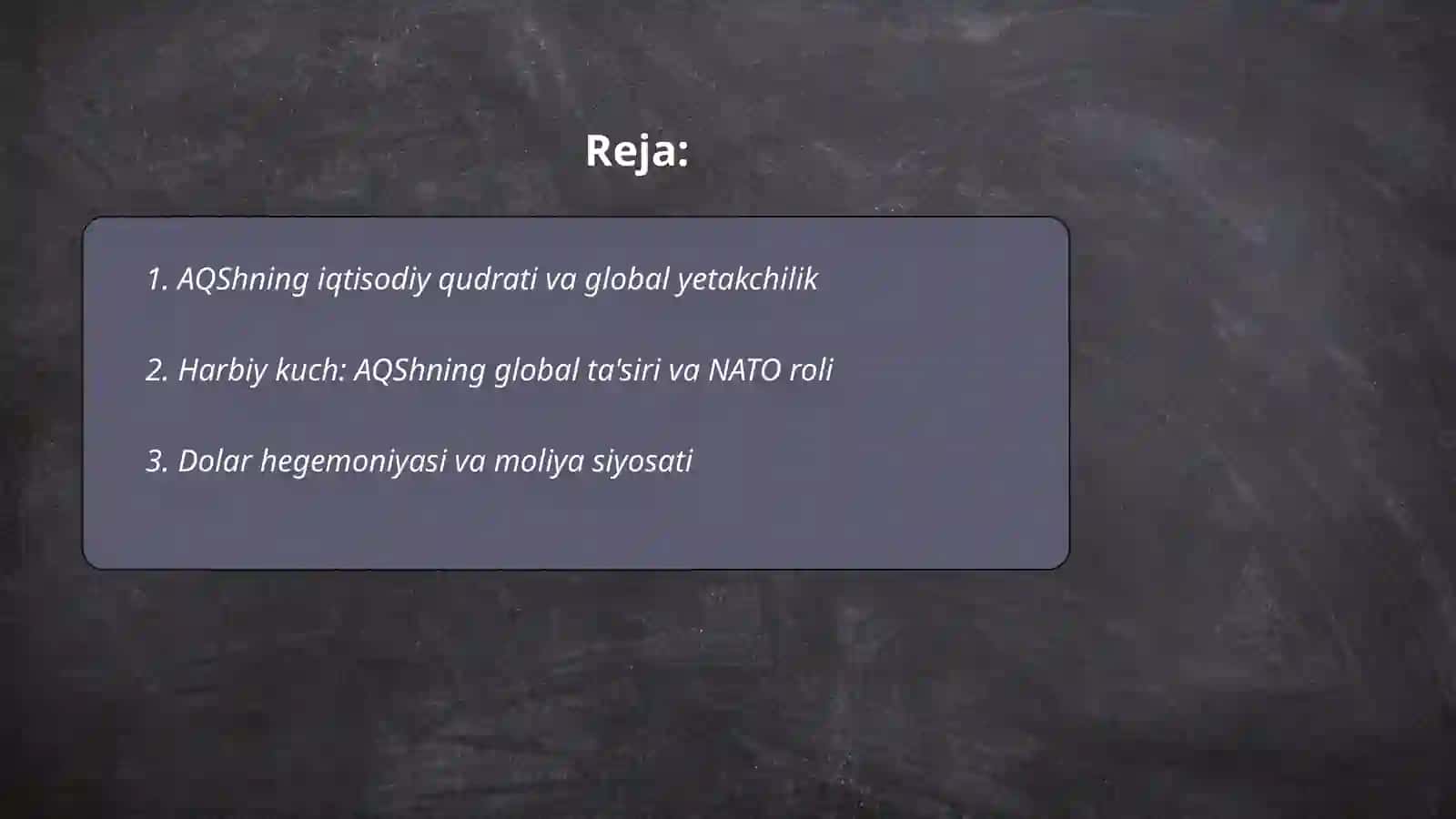 AQShning iqtisodiy qudrati va global yetakchilik 2
