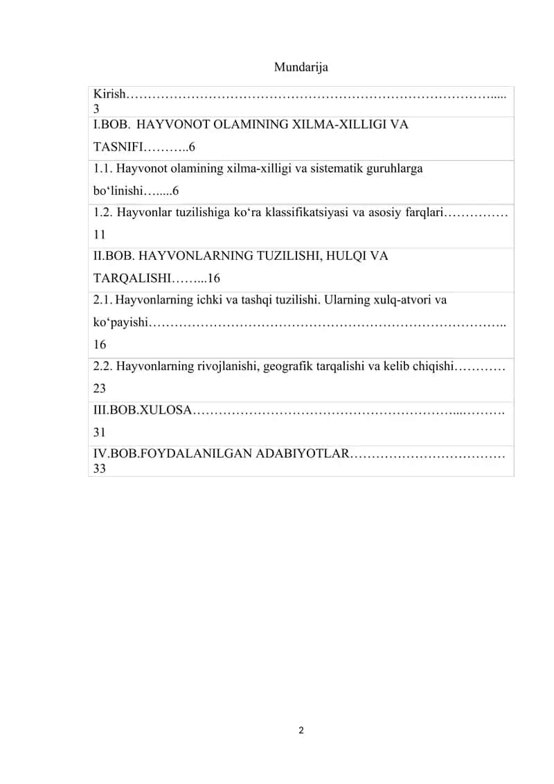 HAYVONOT OLAMINING XILMA-XILLIGI, TUZILISHI, HAYVONLARNING XULQ-ATVORI, KO'PAYISHI, RIVOJLANISHI, GEOGRAFIK TARQALISHI VA KELIB CHIQISHI 2