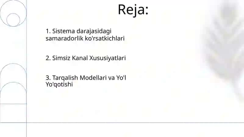 Simsiz axborot o'tkazish muhiti va ularning texnik ko'rsatkichlari 2