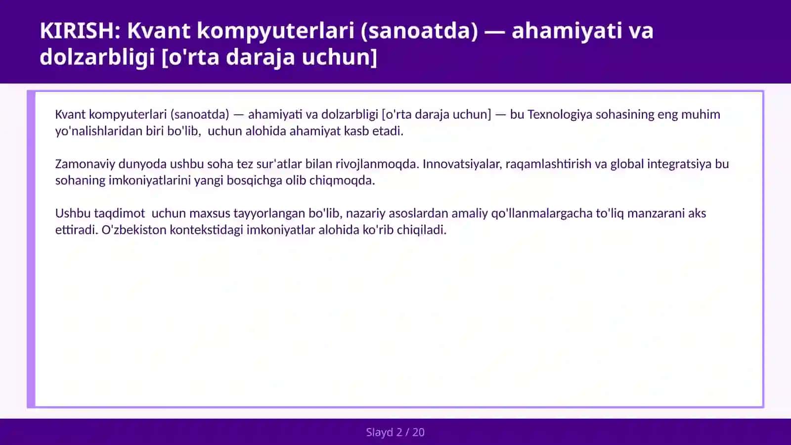 Kvant kompyuterlari (sanoatda) — ahamiyati va dolzarbligi [o'rta daraja uchun] 2