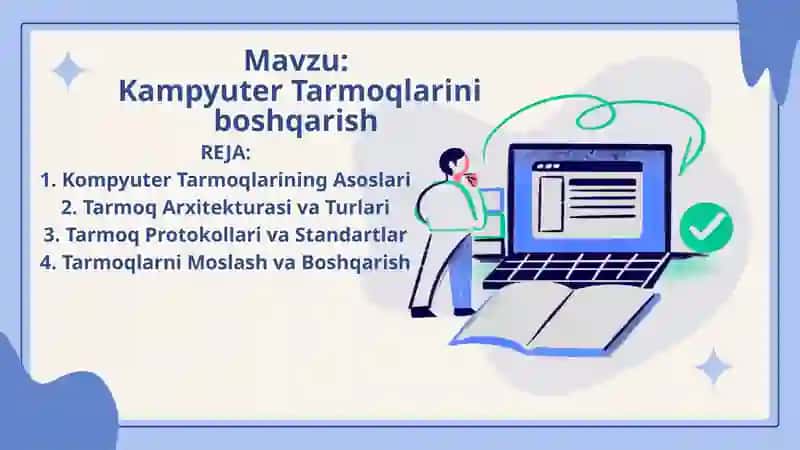 Kampyuter Tarmoqlarini boshqarish 2