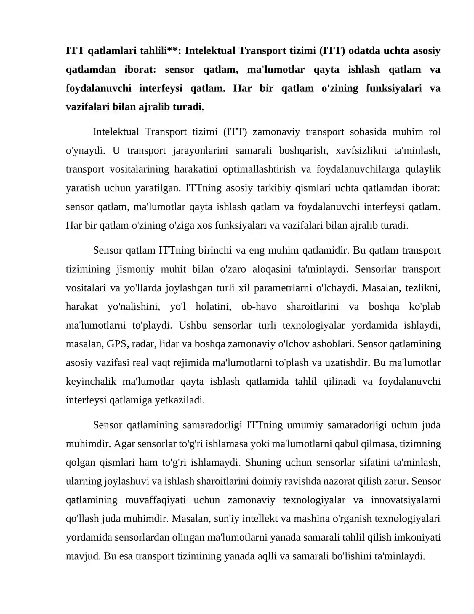 Intelektual Transport tizimi ( ITT )nechta qatlamlardan iborat va ularning mazmunini yoriting. 2