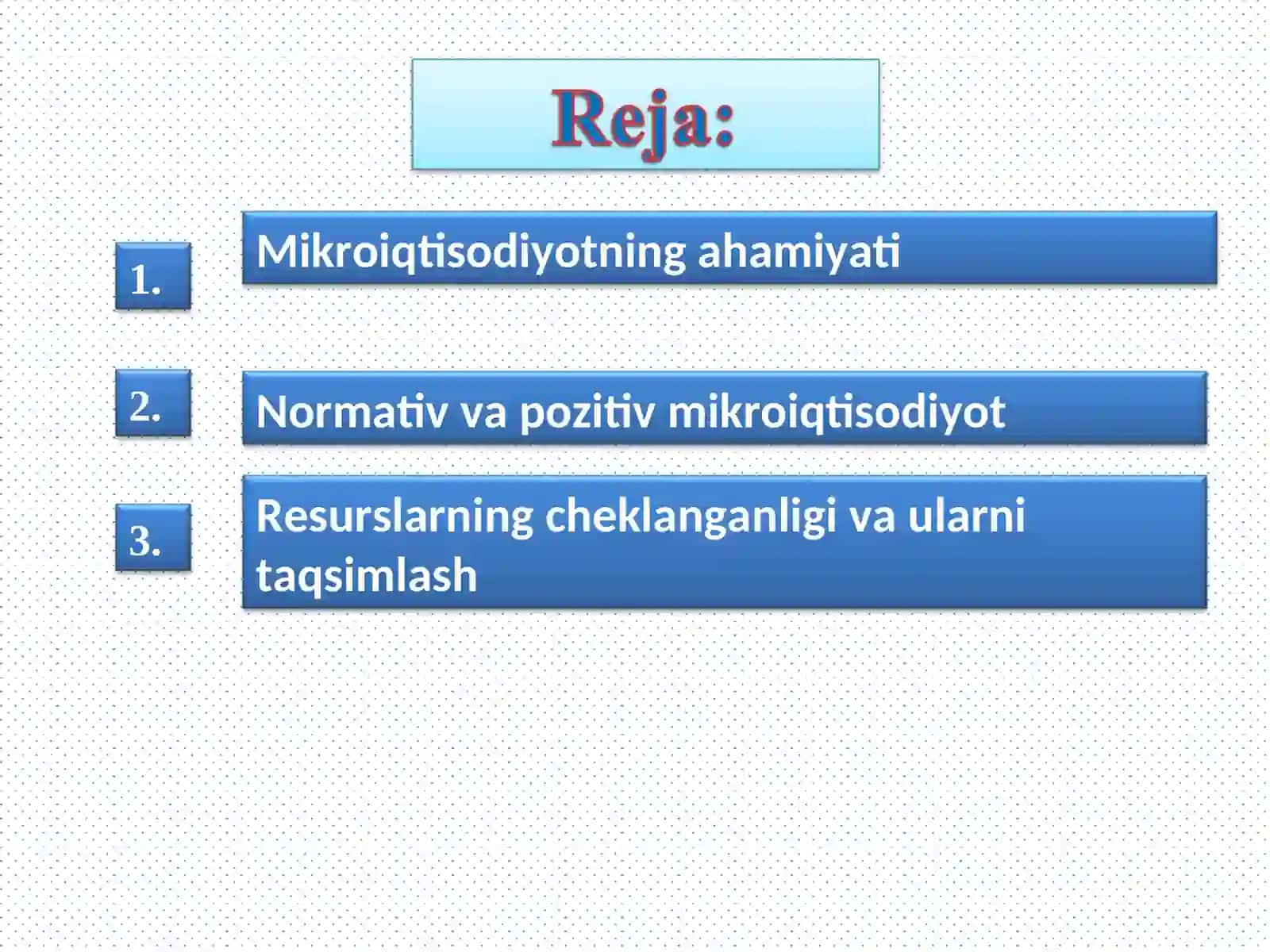 Mikroiqtisodiyot fanini predmeti va maqsadi 2