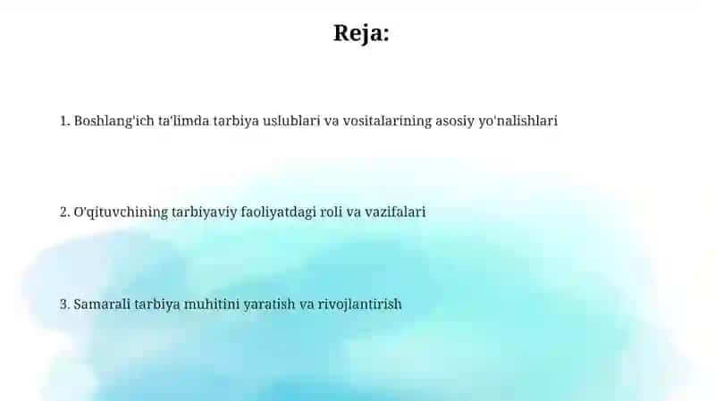 Boshlang‘ich ta’limda tarbiya uslublari va vositalari 2