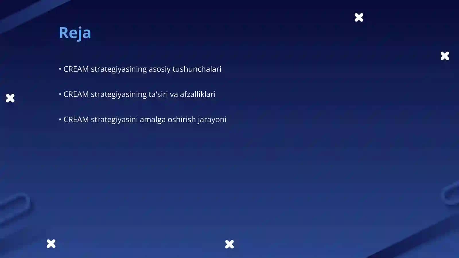 CREAM strategiyasi va undan samarali foydalanish 2