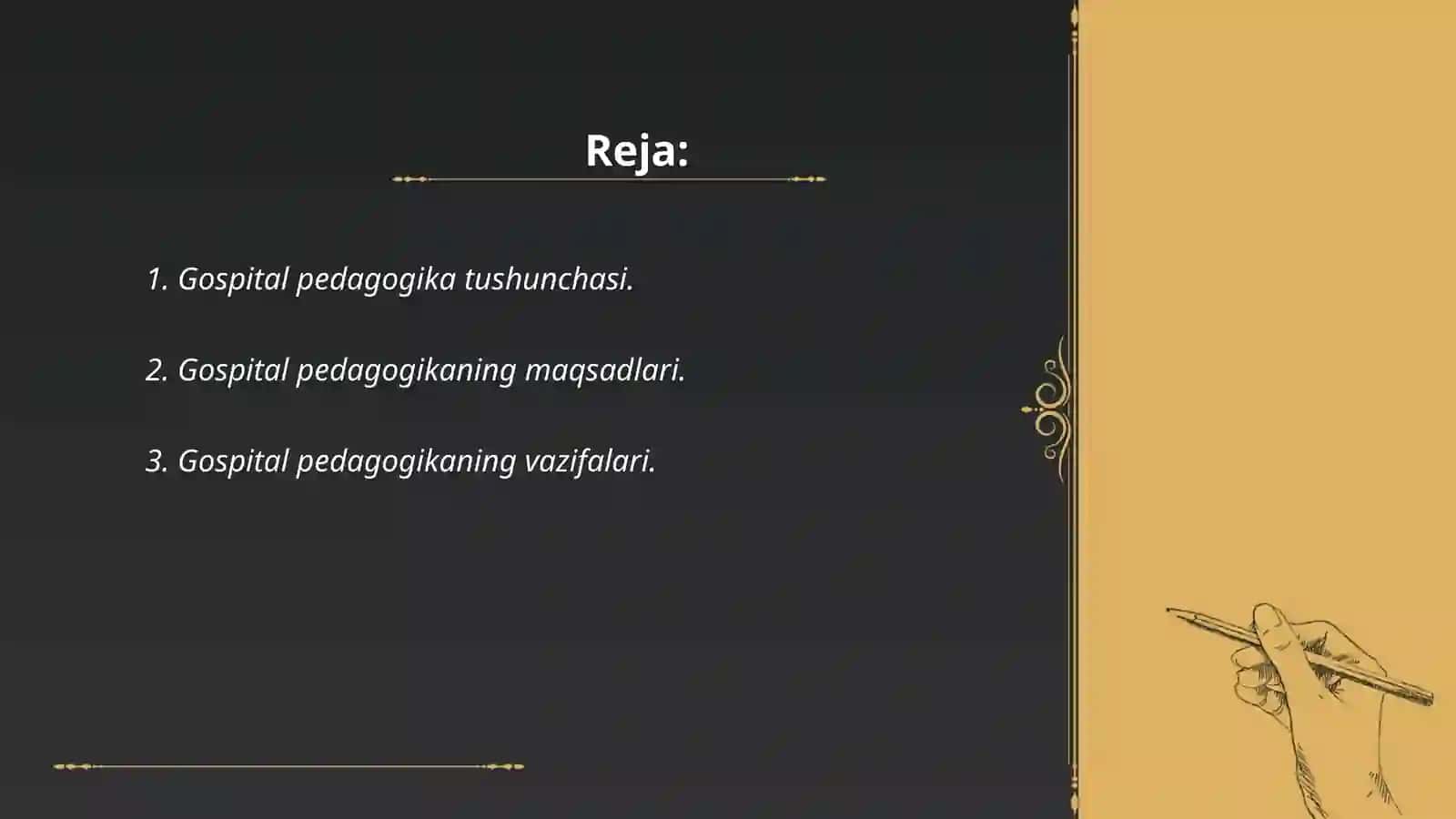 Gospital pedagogika – inklyuziyaning ajralmas qismi sifatida. Gospital pedagogika tushunchasi, maqsad va vazifalari 2
