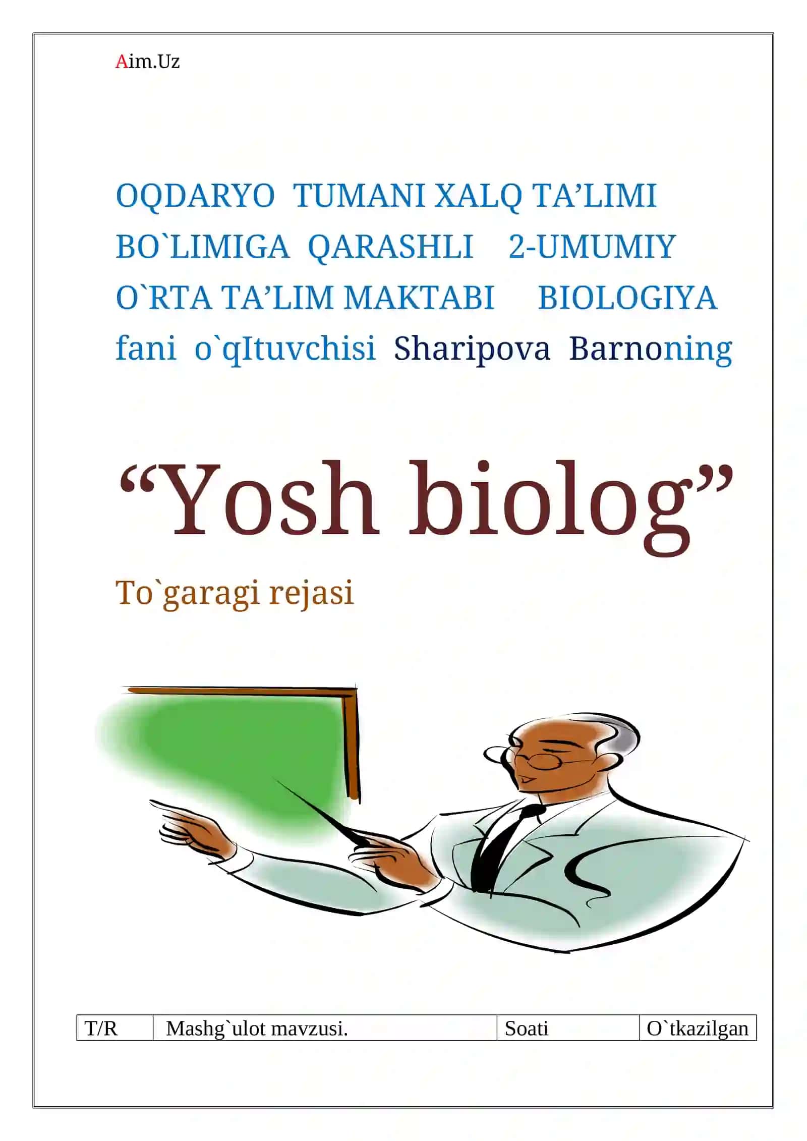 Biologiya fanidan to'garak hujjatlari. Konspekti va rejasi 2